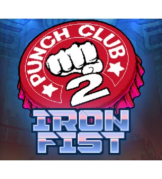 Punch Club 2 - Iron Fist DLC Steam Key GLOBAL